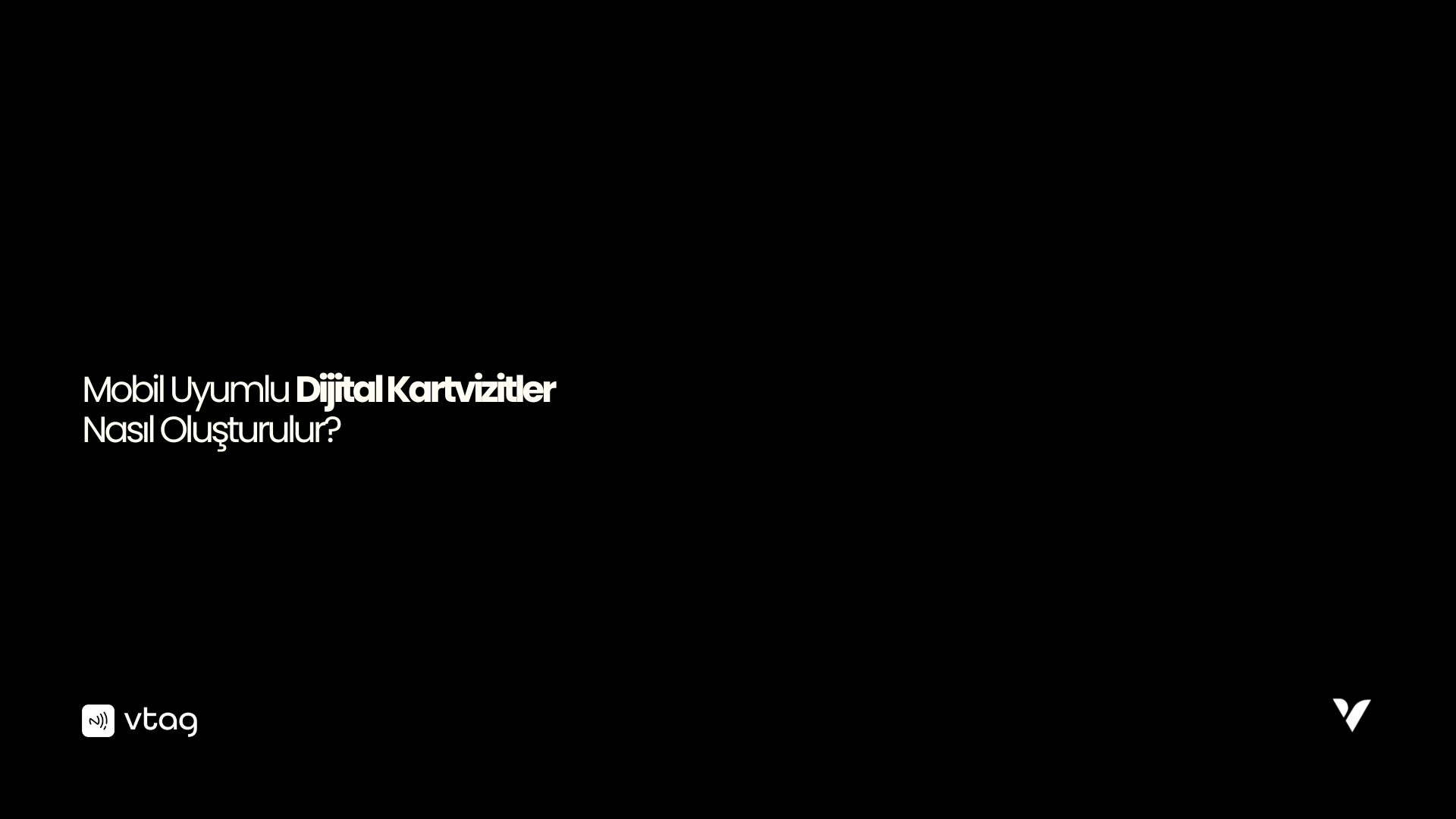 Mobil Uyumlu Dijital Kartvizitler Nasıl Oluşturulur?